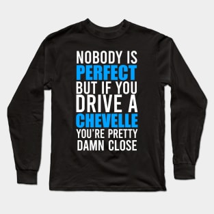 Chevy Chevelle Owners Long Sleeve T-Shirt